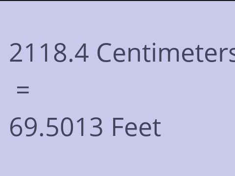 2118.4 CM TO FEET