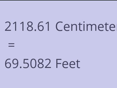 2118.61 CM TO FEET