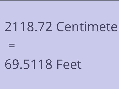 2118.72 CM TO FEET