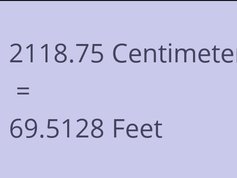 2118.75 CM TO FEET