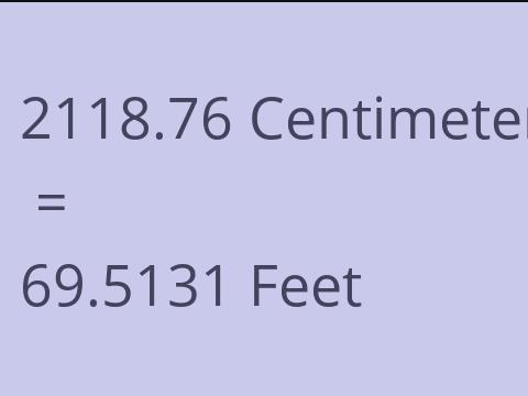 2118.76 CM TO FEET