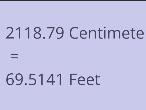 2118.79 CM TO FEET