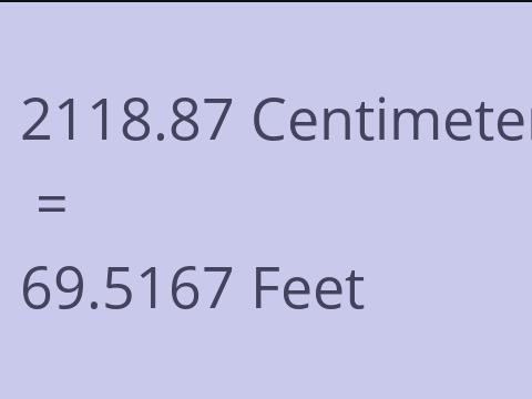 2118.87 CM TO FEET