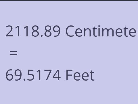 2118.89 CM TO FEET