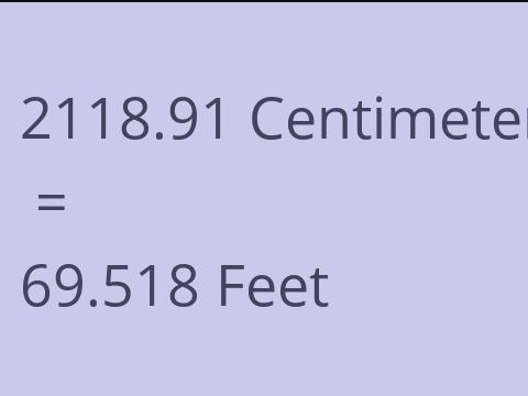 2118.91 CM TO FEET