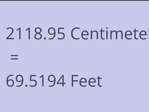 2118.95 CM TO FEET