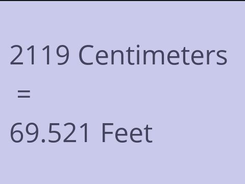 2119 CM TO FEET