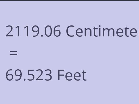 2119.06 CM TO FEET