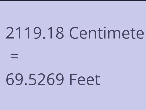 2119.18 CM TO FEET