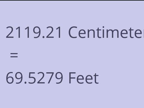 2119.21 CM TO FEET