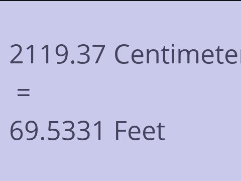 2119.37 CM TO FEET