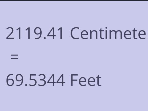 2119.41 CM TO FEET