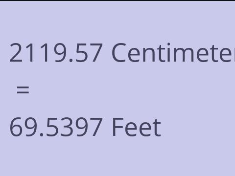 2119.57 CM TO FEET
