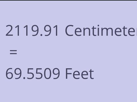 2119.91 CM TO FEET