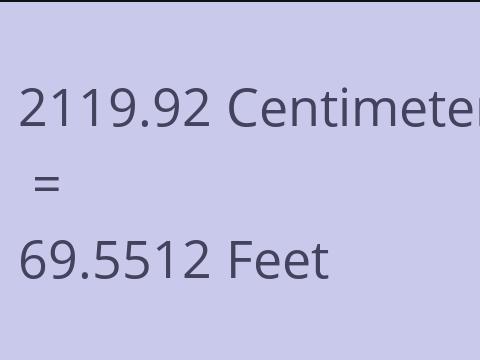 2119.92 CM TO FEET