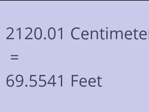 2120.01 CM TO FEET