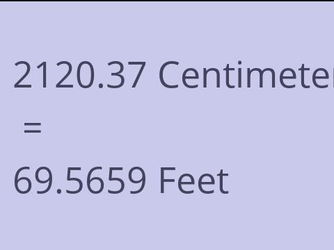 2120.37 CM TO FEET