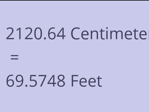 2120.64 CM TO FEET