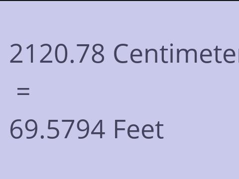 2120.78 CM TO FEET