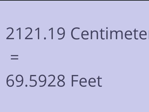 2121.19 CM TO FEET