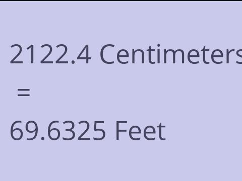 2122.4 CM TO FEET