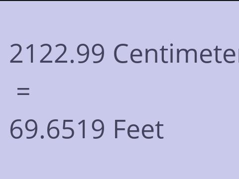 2122.99 CM TO FEET