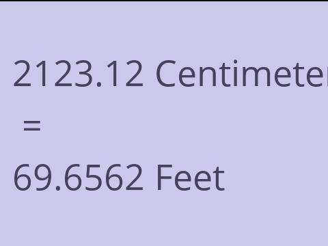 2123.12 CM TO FEET