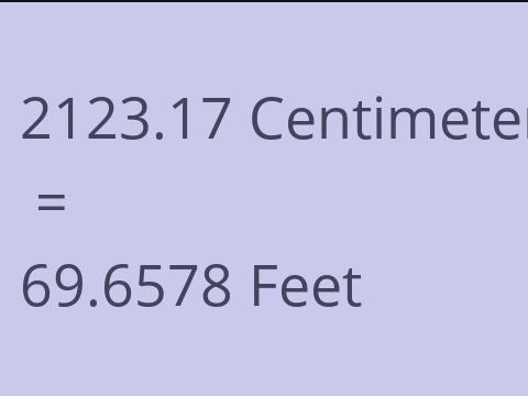 2123.17 CM TO FEET