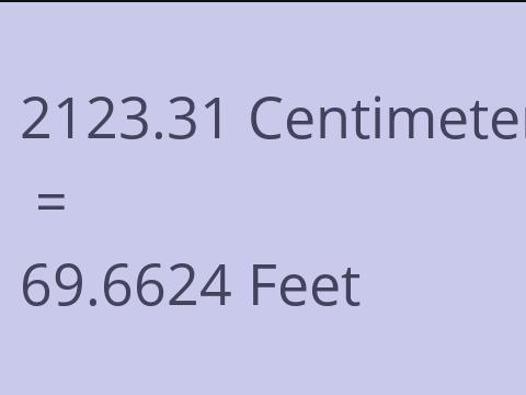 2123.31 CM TO FEET