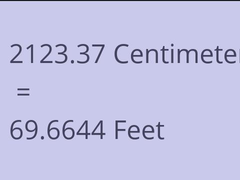 2123.37 CM TO FEET