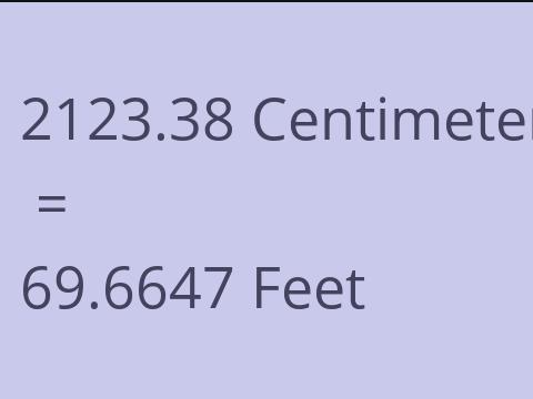 2123.38 CM TO FEET