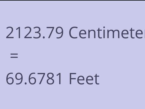 2123.79 CM TO FEET