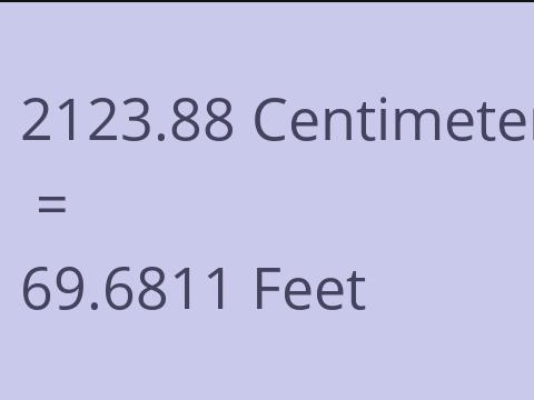 2123.88 CM TO FEET