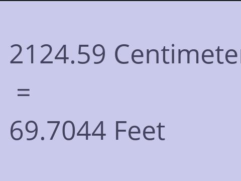 2124.59 CM TO FEET