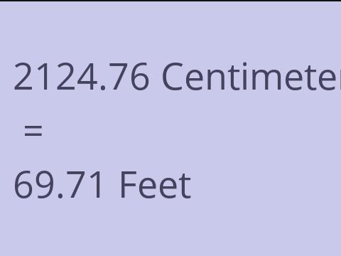 2124.76 CM TO FEET