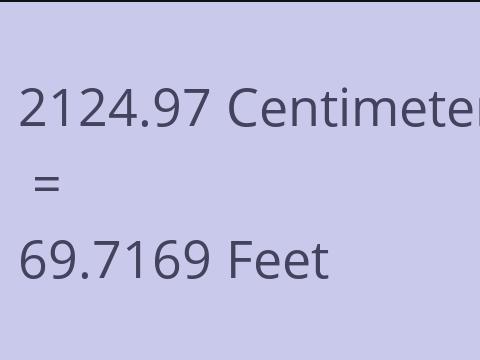 2124.97 CM TO FEET