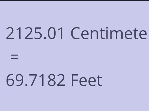 2125.01 CM TO FEET