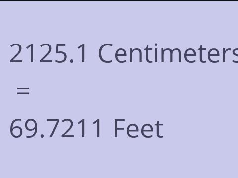 2125.1 CM TO FEET