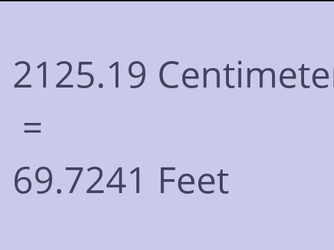 2125.19 CM TO FEET