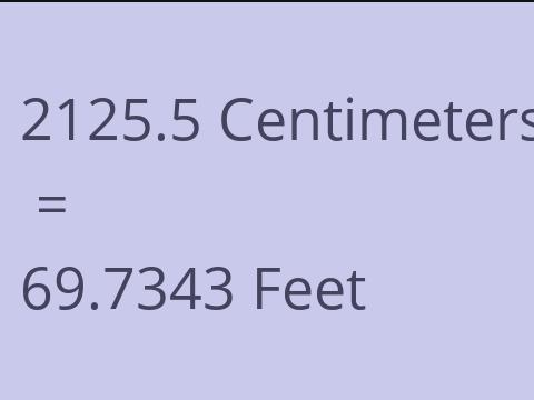 2125.5 CM TO FEET