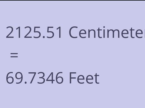 2125.51 CM TO FEET