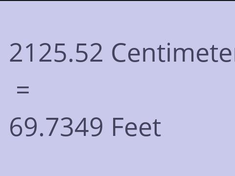 2125.52 CM TO FEET