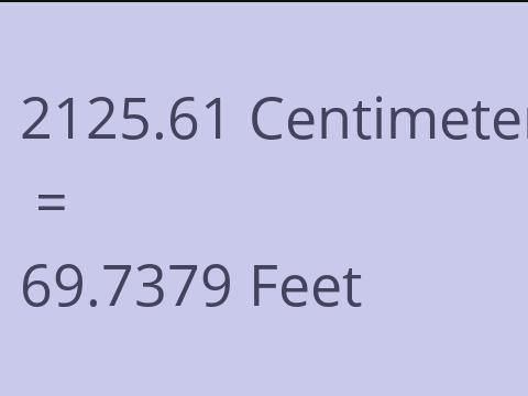 2125.61 CM TO FEET