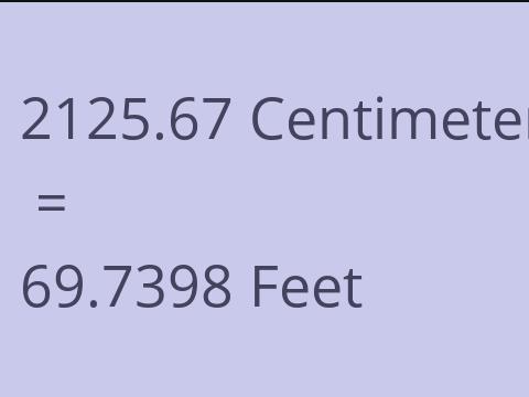 2125.67 CM TO FEET