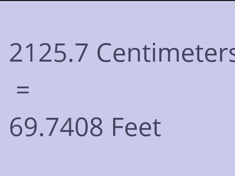 2125.7 CM TO FEET