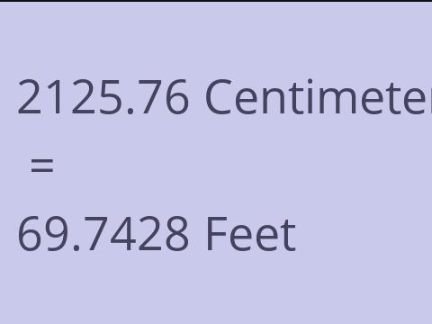 2125.76 CM TO FEET