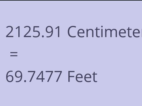 2125.91 CM TO FEET