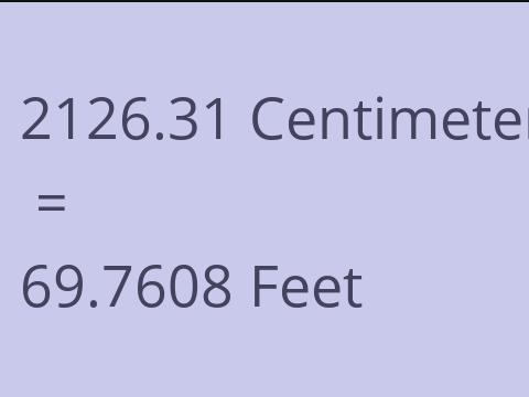 2126.31 CM TO FEET