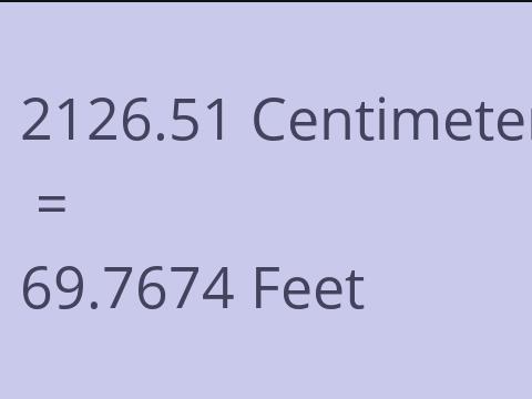 2126.51 CM TO FEET