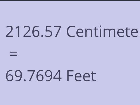 2126.57 CM TO FEET